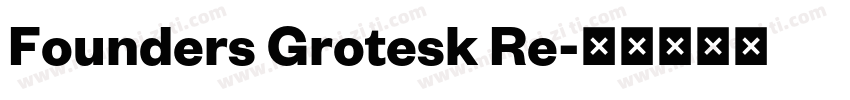 Founders Grotesk Re字体转换